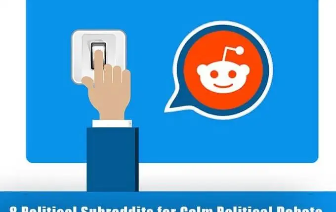 8 điểm phụ về chính trị cho cuộc tranh luận chính trị bình tĩnh
