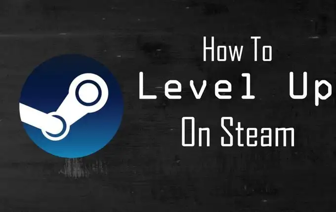 Cách tăng cấp trên Steam
