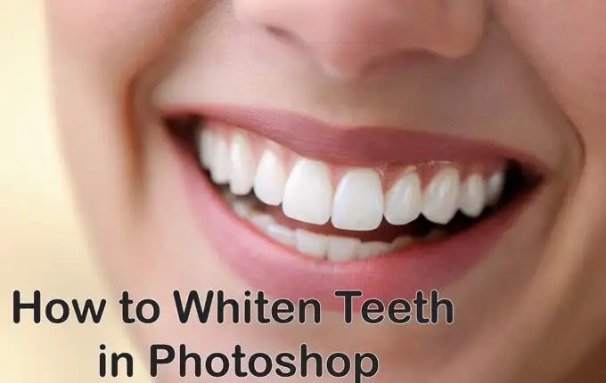 Cách làm trắng răng trong Photoshop