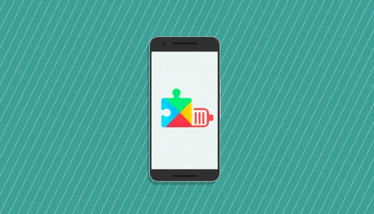 Dịch vụ Google Play hết pin trên Android
