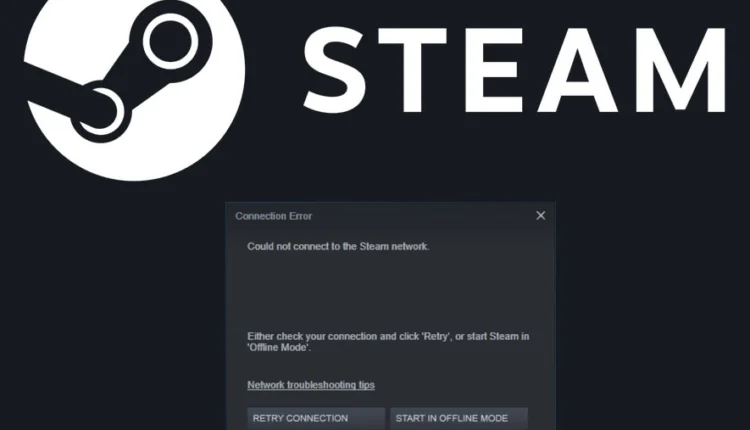 Không thể kết nối với lỗi mạng hơi nước
